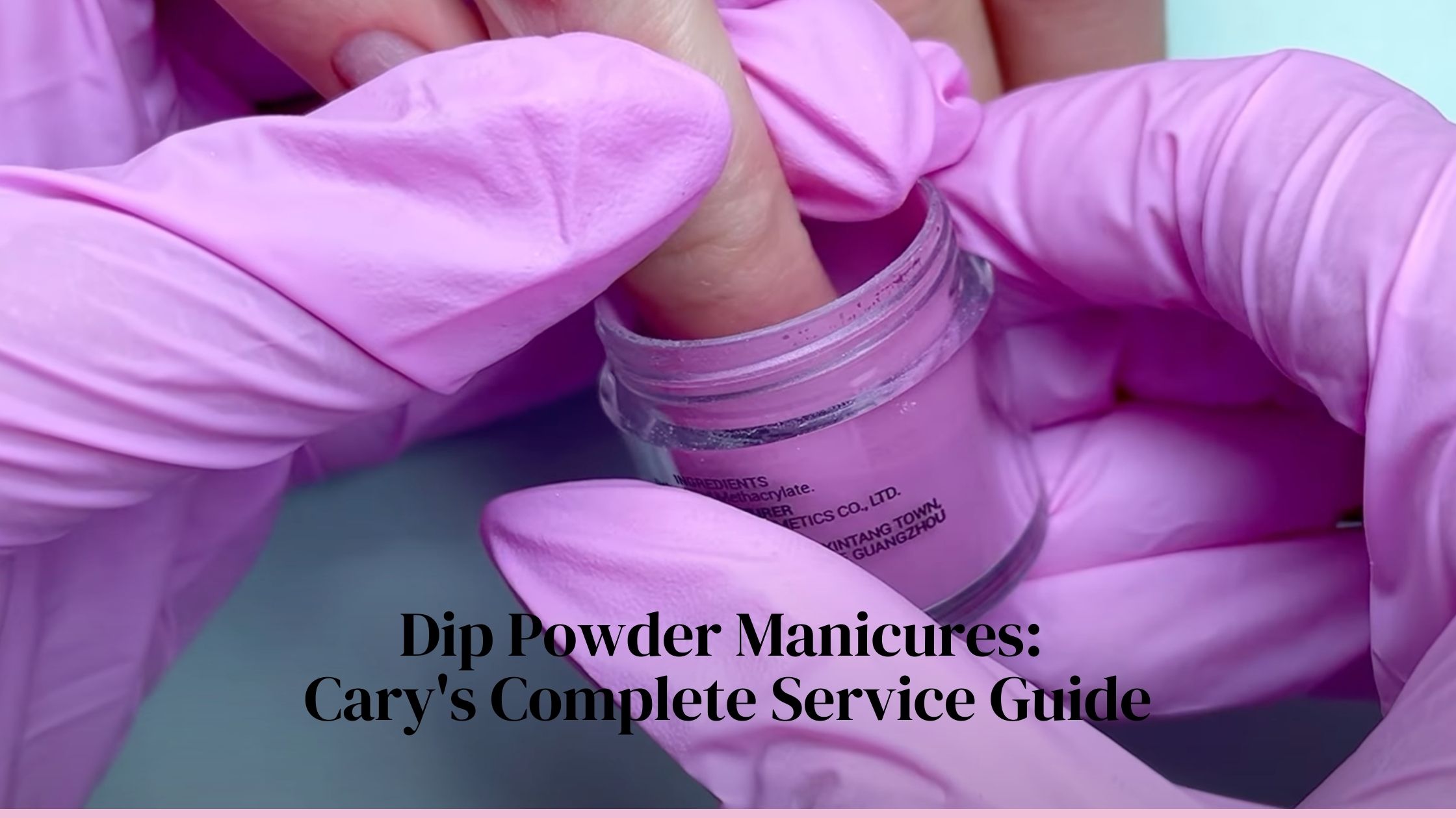 Why Dip Powder Manicures Are Taking Over the Nail Industry