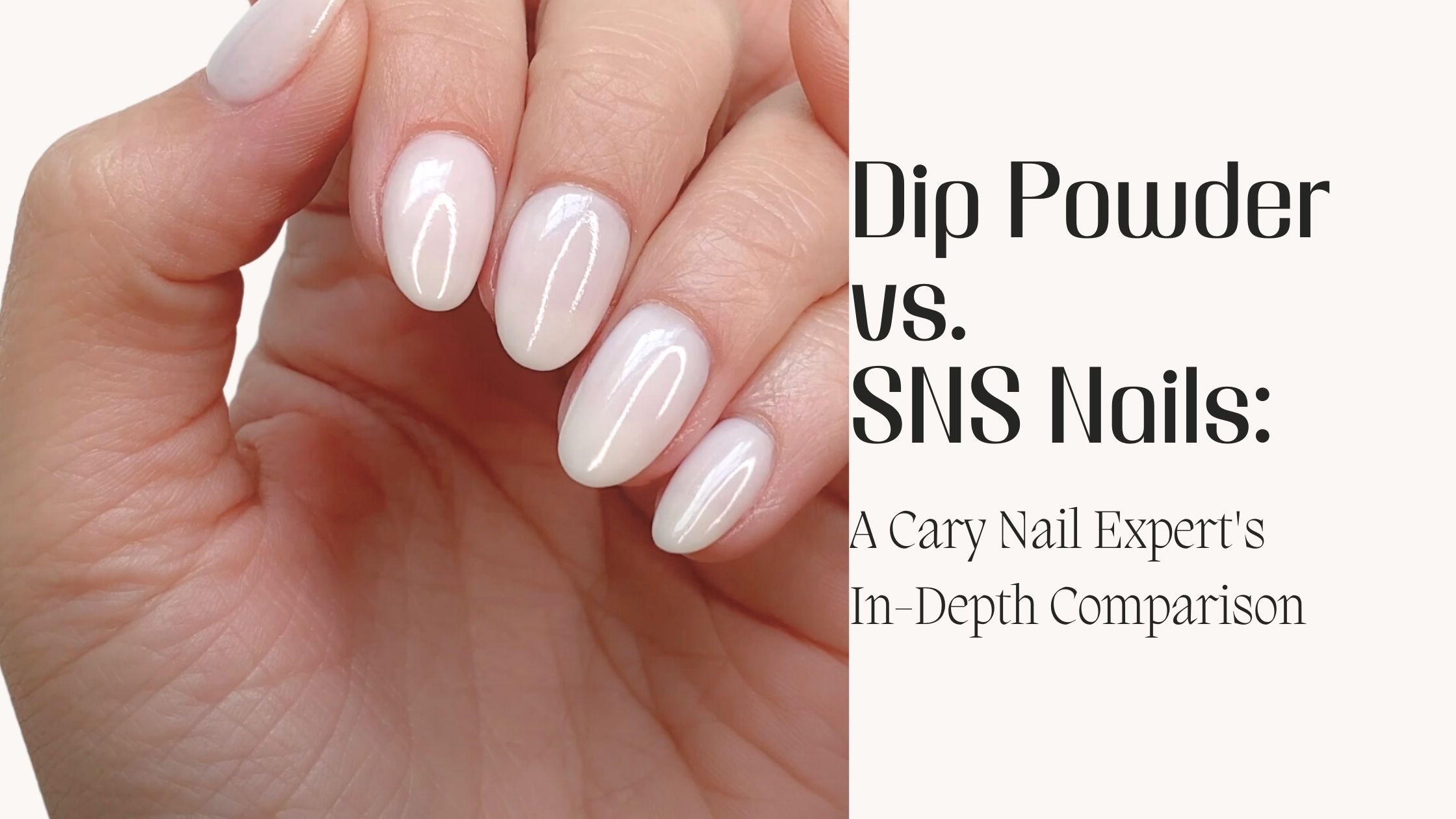 What’s the Difference? Dip Powder vs. SNS Nails