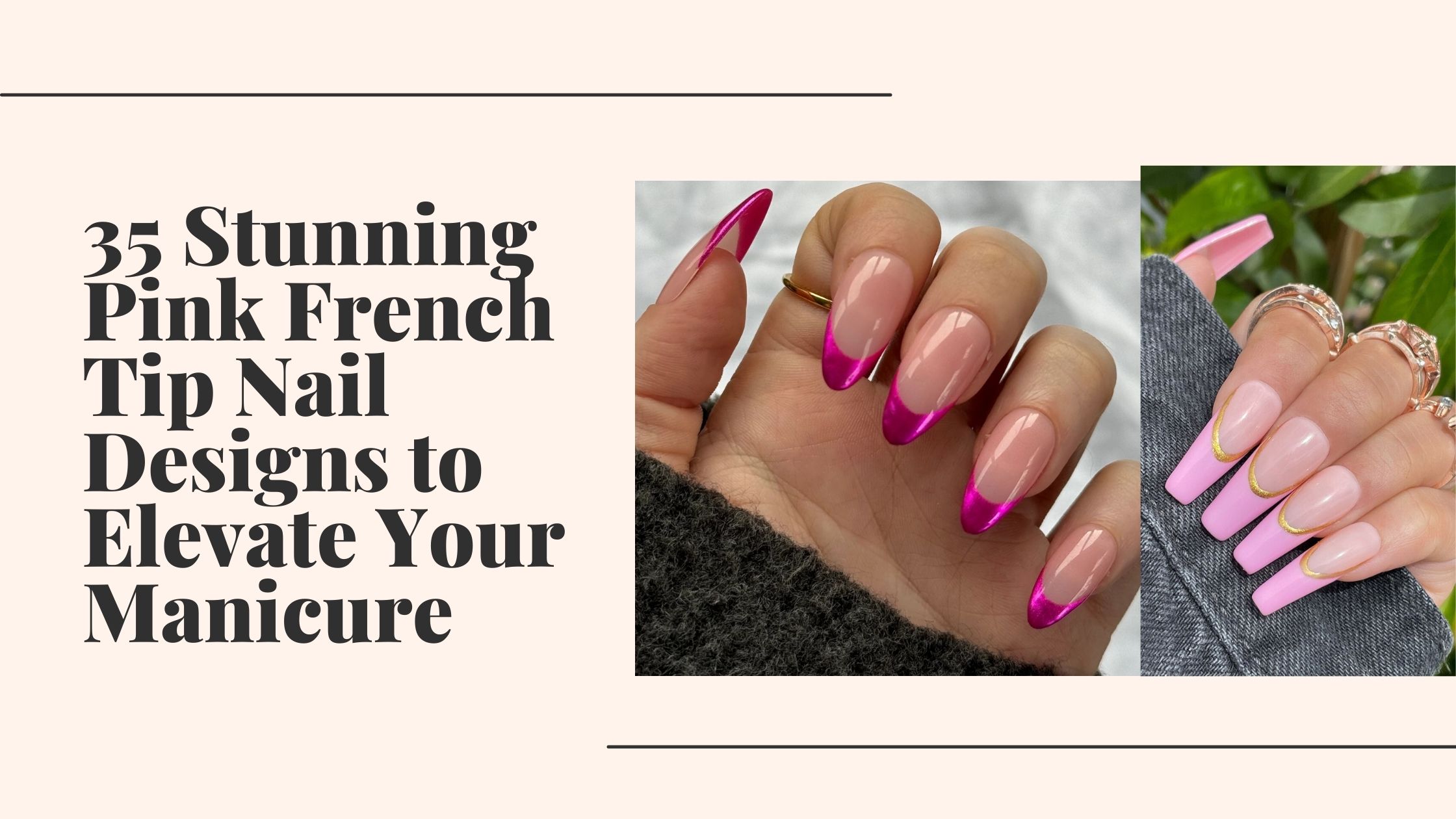 35 Stunning Pink French Tip Nail Designs to Elevate Your Manicure