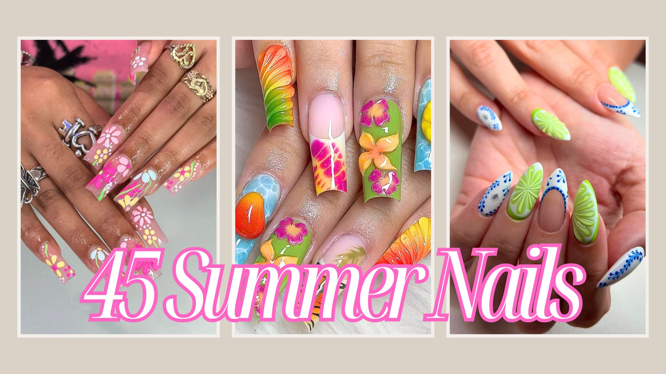 45 Best Summer Nail Ideas to Heat Up Your Style